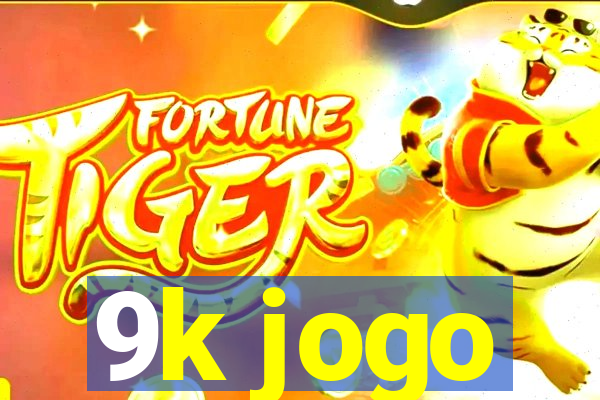 9k jogo